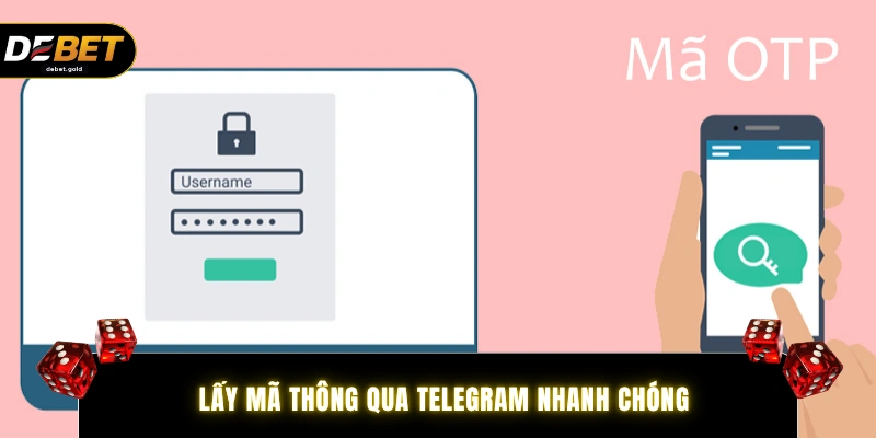 Lấy mã thông qua telegram nhanh chóng